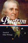 William Bartram: Travels & Other Writings (LOA #84) by William Bartram, Thomas P. Slaughter, 9781883011116