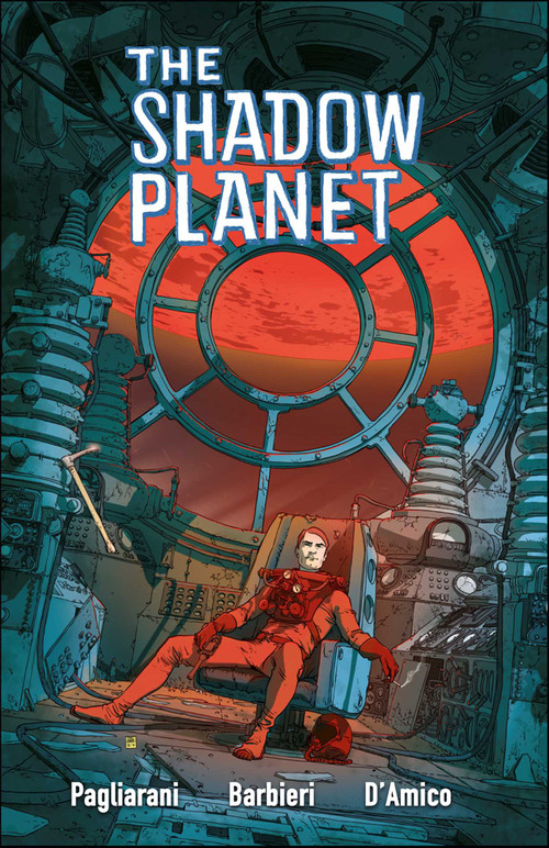 The Shadow Planet by Giovanni Barbieri, Gianluca Pagliarani, 9781534331761