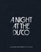 A Night at the Disco by Alice Harris, Christian  John  Wikane, 9781788842792