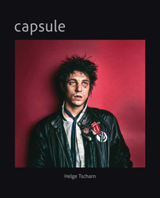 Capsule (Helge Tscharn) by Helge Tscharn, 9783987412066