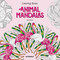 Animal Mandalas Coloring Book by Sara Muzio, 9788854421813