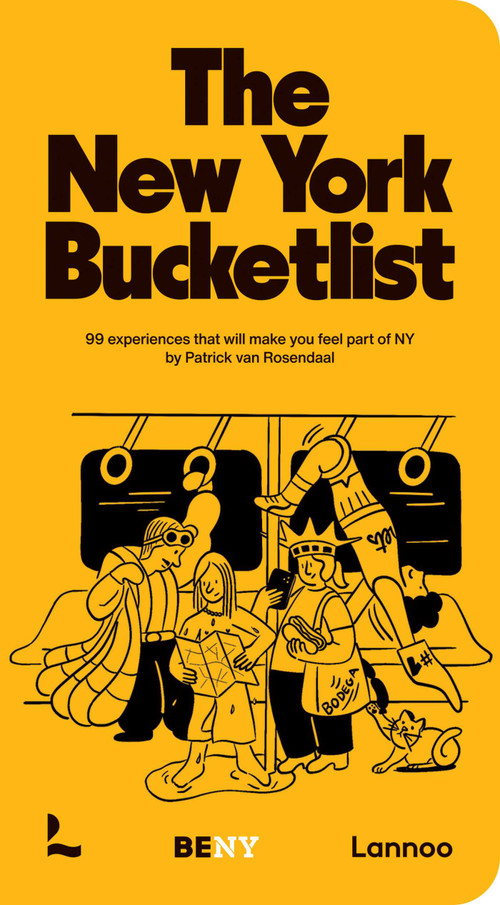 The New York Bucket List (99 experiences that will make you feel part of New York) by Patrick Van Rosendaal, 9789059961135