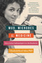 Mud, Microbes, and Medicine (How a Curious Anthropologist Got to the Boardroom) by Elizabeth Reed Aden, 9798896360384