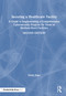 Securing a Healthcare Facility (A Guide to Implementing a Comprehensive Cybersecurity Program for Small to Medium-Sized Facilities) - 9781041103929 by Derek Sliger, 9781041103929