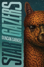 Star Gazers by Duncan Sarkies, Duncan Sarkies, 9781776922239