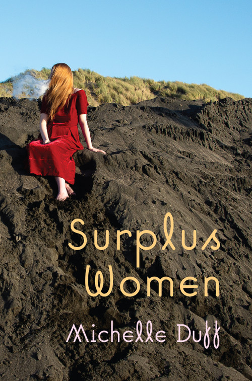 Surplus Women by Michelle Duff, 9781776922284