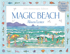 Magic Beach 35th Anniversary Edition (35th Anniversary Edition) by Alison Lester, 9781864486896