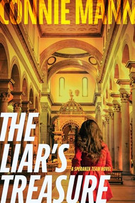 The Liar's Treasure by Connie Mann, 9781496487445