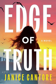 Edge of Truth by Janice Cantore, 9781496487971
