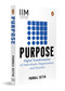 Purpose (Digital Transformation of Individuals, Organizations and Societies) by Pankaj Setia, 9780143470076