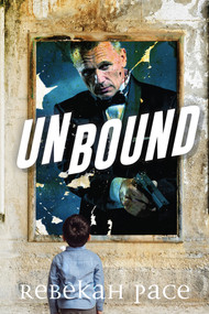 Unbound - 9781646300860 by Rebekah Pace, 9781646300860