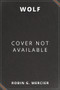 Wolf - 9781646304264 by Robin G. Mercier, 9781646304264