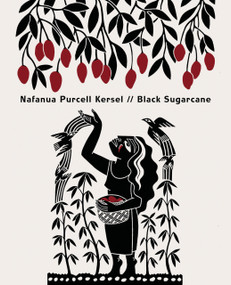 Black Sugarcane by Nafanua Purcell Kersel, 9781776922222