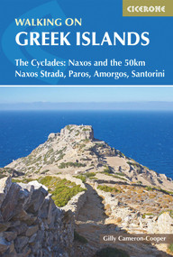 Walking on the Greek Islands (The Cyclades: Naxos and the 50km Naxos Strada, Paros, Amorgos, Santorini) by Gilly Cameron-Cooper, 9781786310095