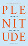 Plenitude - 9781800174108 by Thomas McCarthy, 9781800174108