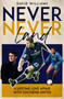 Never Never Land (A Lifetime Love Affair with Southend United) by David Williams, 9781836802099