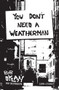 You Don't Need a Weatherman (Bob Dylan for Beginners) by Chris O'Connor, 9781922779380