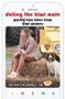 Dating the Kiwi Male (Mostly true tales from Kiwi women) by Olivia Caldwell, 9781990003387