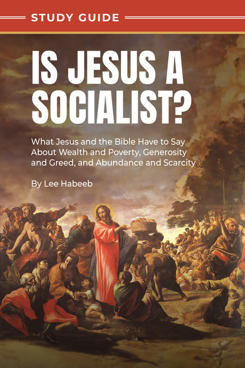 Is Jesus a Socialist? Study Guide by Lee Habeeb, 9798893173031
