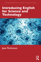 Introducing English for Science and Technology by Jean Parkinson, 9781032859392