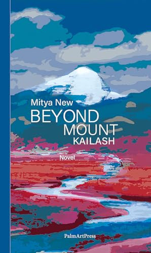 Beyond Mount Kailash by Mitya New, 9783962582104