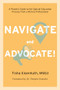 Navigate and Advocate (A Parent's Guide to the Special Education Process from a Mom and a Professional) by Tisha Eisenhuth, Temple Grandin, 9781963367416