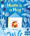 Home is a Hug by Cindy Wume, 9798895090589