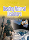 Beating Natural Disasters (From Ancient Survival to a Disaster-Proof Future) by Sarah Eason, Cathleen Small, 9781917509046
