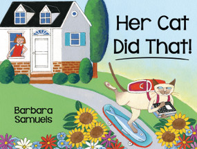 Her Cat Did That! by Barbara Samuels, Barbara Samuels, 9781954354463