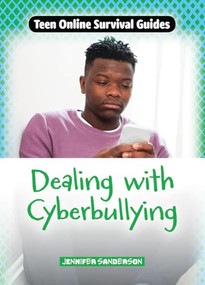 Dealing with Cyberbullying - 9781917509282 by Jennifer Sanderson, 9781917509282