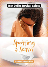 Spotting a Scam by Jennifer Sanderson, 9781917509367
