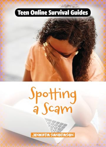 Spotting a Scam by Jennifer Sanderson, 9781917509367