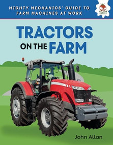 Tractors on the Farm by John Allan, 9781835696705