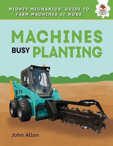 Machines Busy Planting by John Allan, 9781835696712