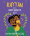 Rayyan Makes a Daddy-Daughter Date by Rayyan Abdur Razzaq, Reyhana Ismail, 9798896050131