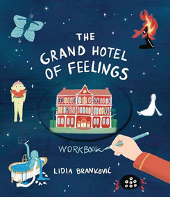 The Grand Hotel of Feelings Workbook by Lidia Brankovic, Lidia Brankovic, 9781800660632