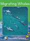 Migrating Whales (Fluency Launch) by Rachel Walker, 9781776936151