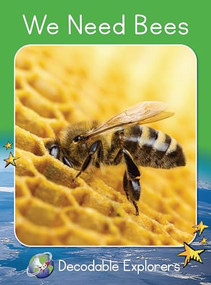 We Need Bees (Fluency Launch) by Rachel Walker, 9781776936175