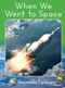 When We Went to Space (Fluency Launch) by Pam Holden, 9781776936212