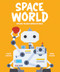 Space World (Explore the Busy World of Space) by Olivia Watson, Sveta Sadykova, 9781835691021