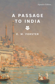 A Passage to India - 9781454962496 by E.M. Forster, 9781454962496