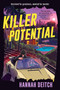Killer Potential (A Novel) - 9780063356504 by Hannah Deitch, 9780063356504