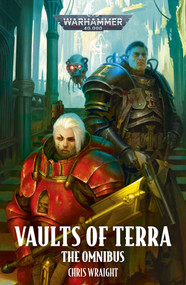 Vaults of Terra: The Omnibus by Chris Wraight, 9781836092438