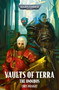 Vaults of Terra: The Omnibus by Chris Wraight, 9781836092438