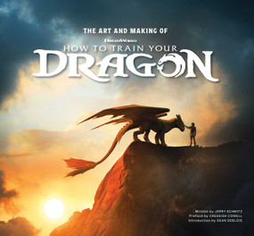 The Art and Making of How to Train Your Dragon by Jerry Schmitz, 9798886639308