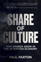 Share of Culture (How Brands Grow in the Attention Economy) by Paul Parton, 9798895654330