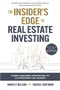 The Insider's Edge to Real Estate Investing: Game-Changing Strategies to Outperform the Market by Ryan Serhant, James Nelson, 9781264865994