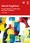 World Englishes by Gunnel Melchers, Philip Shaw, Peter Sundkvist, 9781032693460