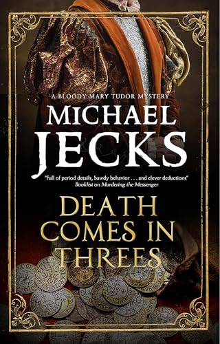 Death Comes in Threes - 9781448317998 by Michael Jecks, 9781448317998