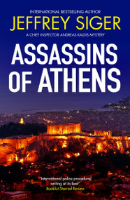 Assassins of Athens by Jeffrey Siger, 9781448319060